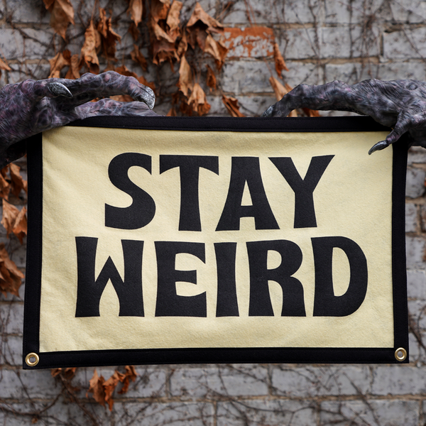 Stay Weird Camp Flag