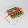 Typewriters: Iconic Machines from the Golden Age of Mechanical Writing