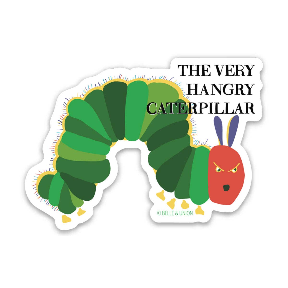 Very Hangry Caterpillar Vinyl Sticker