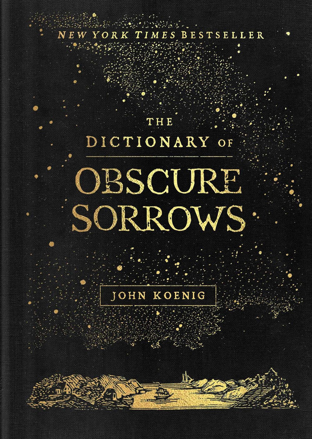 Dictionary of Obscure Sorrows