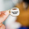 Paint Water/Not Paint Water Enamel Pin