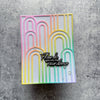 You Are My Rainbow Sentiments Stamp + Die Set