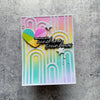 You Are My Rainbow Sentiments Stamp + Die Set