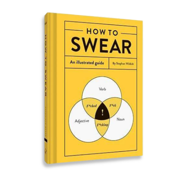 Comment jurer : un guide illustré