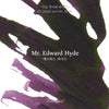 Mr. Edward Hyde Fountain Pen Ink | Robert Louis Stevenson