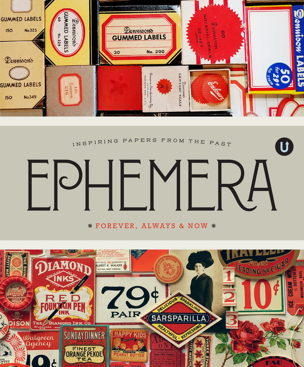 Ephemera {Encyclopedia of Inspiration}