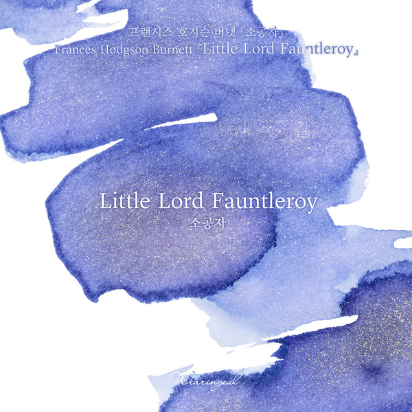 Little Lord Fauntleroy Fountain Pen Ink | Frances Hodgson Burnett