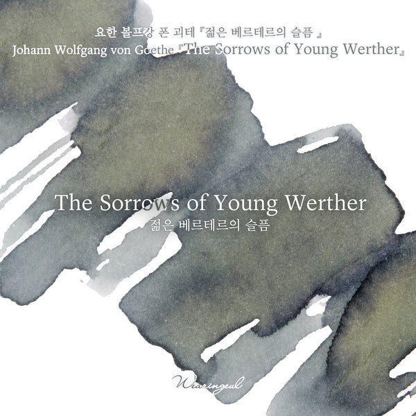 The Sorrows of Young Werther Fountain Pen Ink | Johann Wolfgang von Goethe