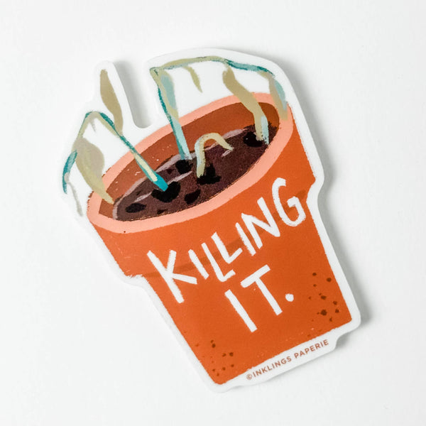 Killing It Vinyl Sticker