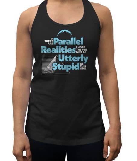 Utterly Stupid Parallel Realities Women's Racerback Tank