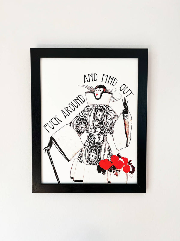 F*ck Around & Find Out Art Deco Art Print | 5x7