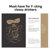 Classy as F*ck Cocktails