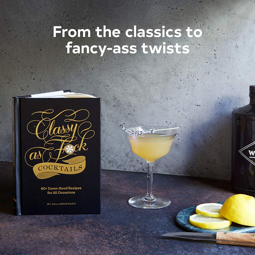 Classy as F*ck Cocktails