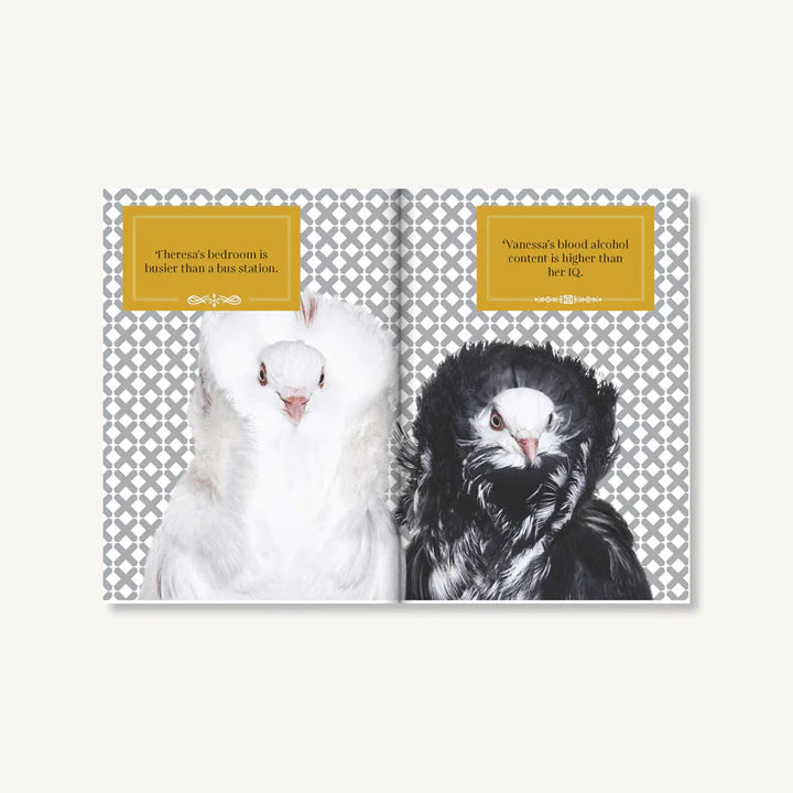 Feathered & Fabulous | Wit and Wisdom from Glamorous Birds