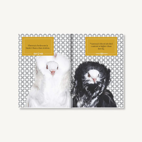 Feathered & Fabulous | Wit and Wisdom from Glamorous Birds