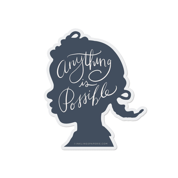 Tout est possible {autocollant}