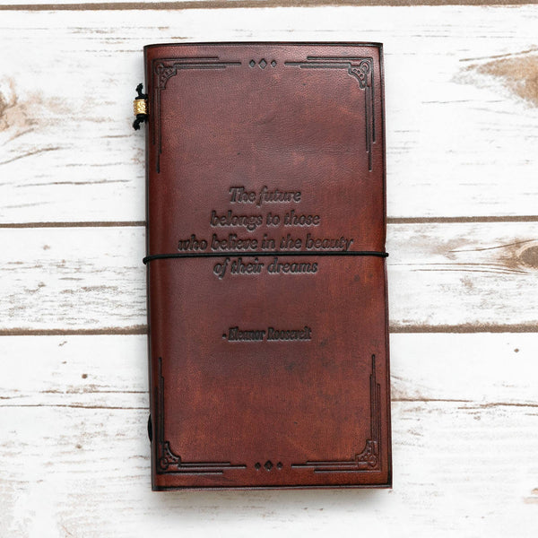 Handmade Leather Traveler’s Notebook | The Future Belongs {Eleanor Roosevelt}