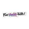 Fan-f*cking-tastic Vinyl Sticker