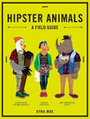 Animaux hipsters : un guide de terrain