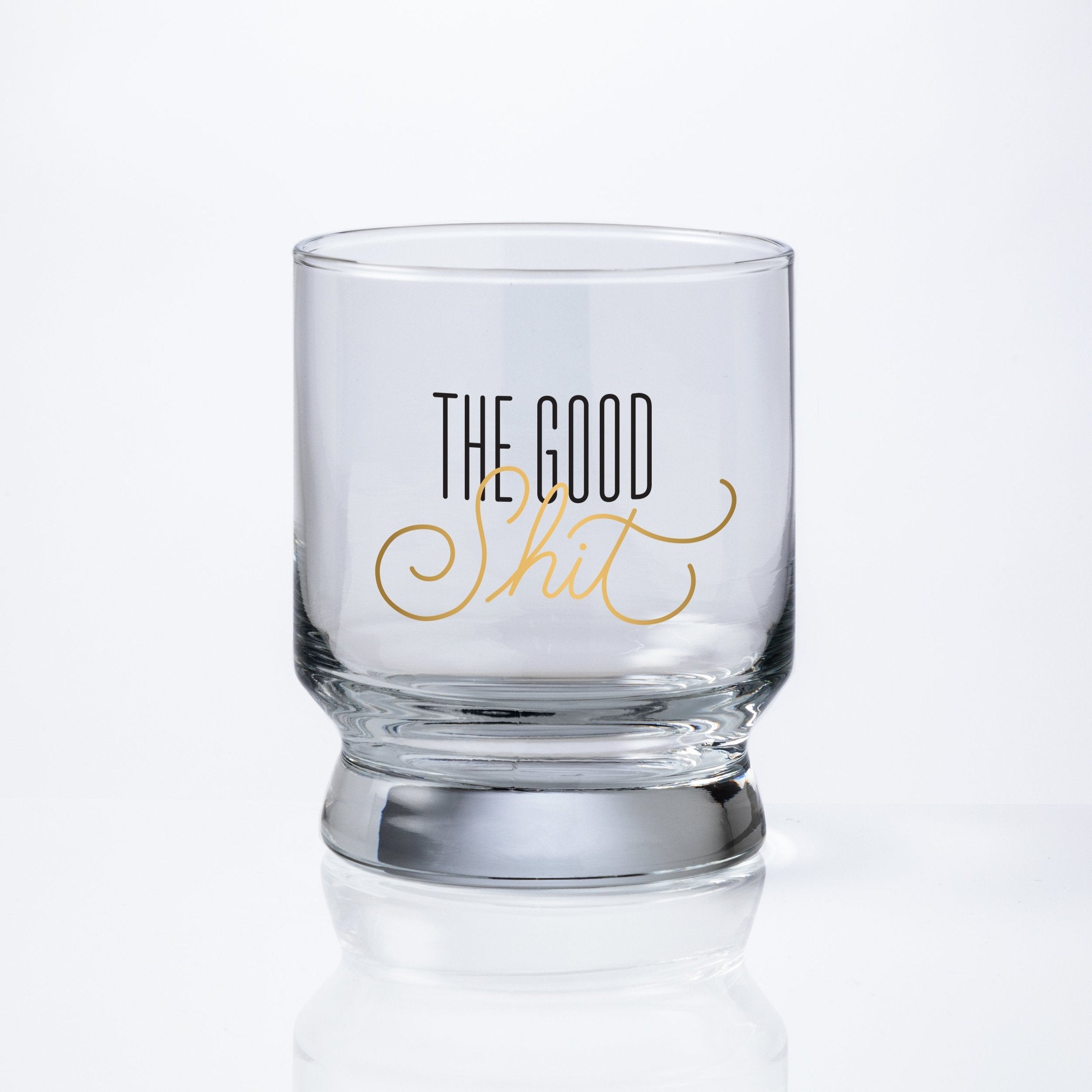 Lowball Glass | Distill My Heart, The Good Shit, Designated Drinker