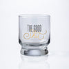 Lowball Glass | Distill My Heart, The Good Shit, Designated Drinker