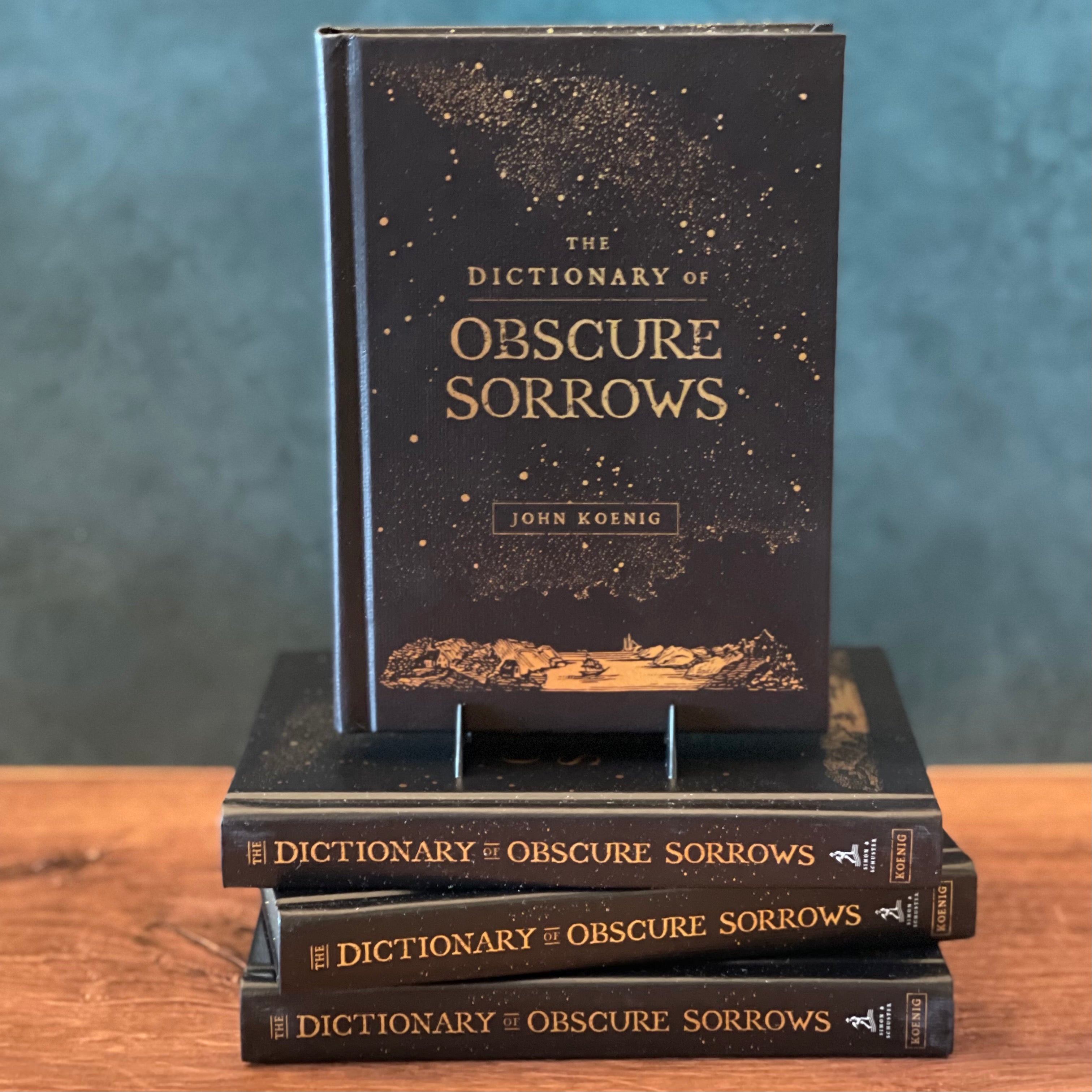 Dictionary of Obscure Sorrows