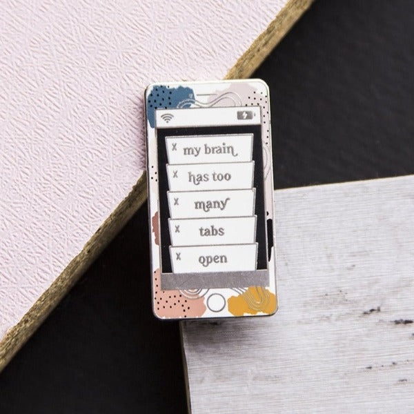 Too Many Tabs Phone Enamel Pin