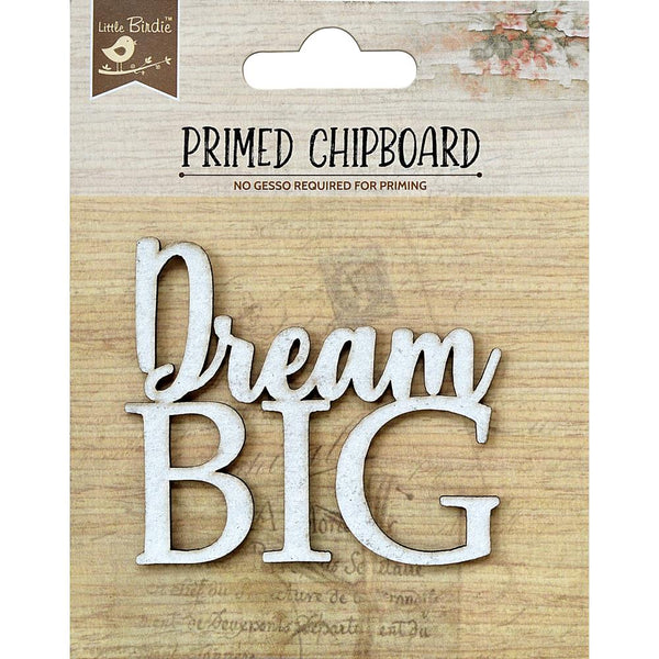 Dream Big Laser Cut Primed Chipboard