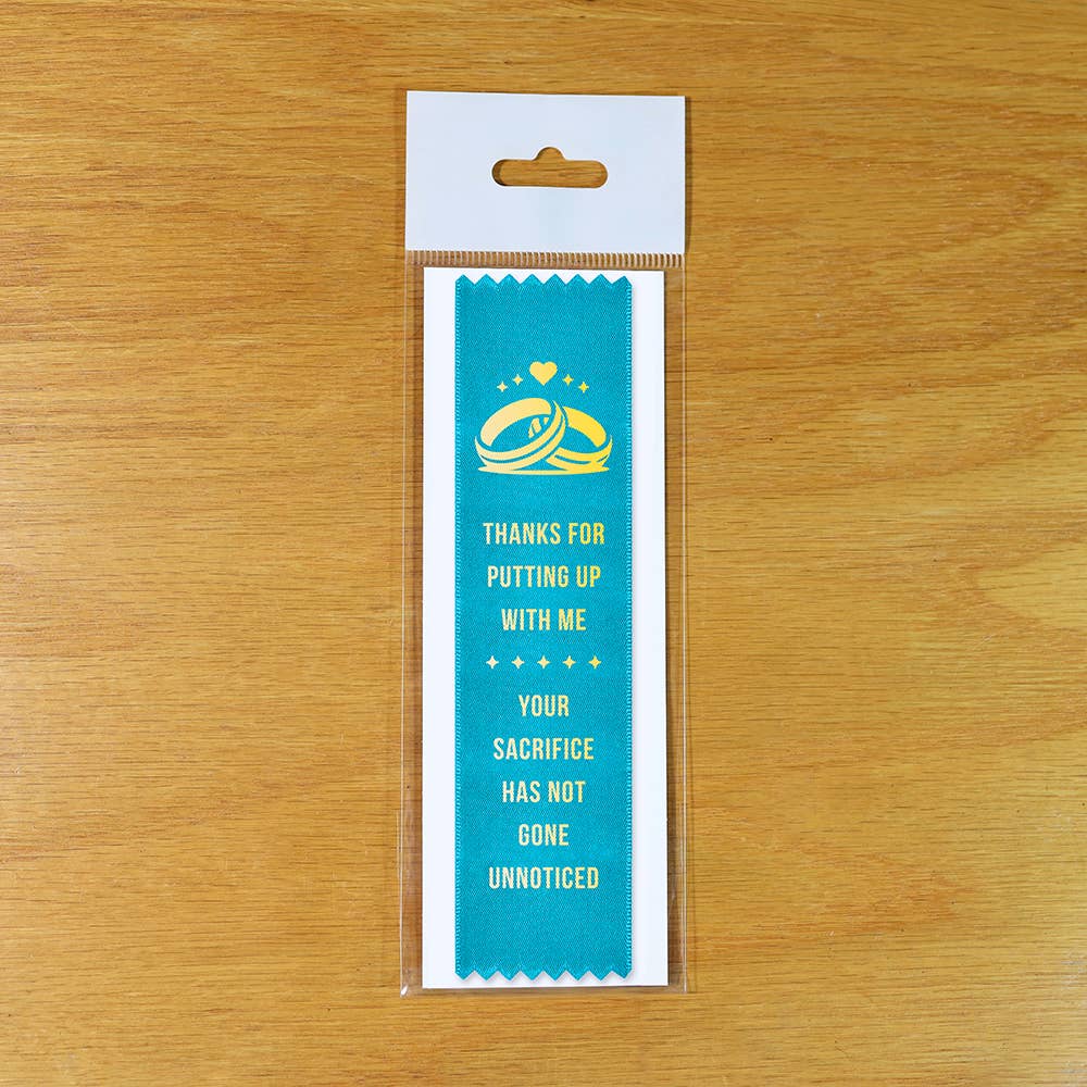 Putting Up With Me Award Ribbon