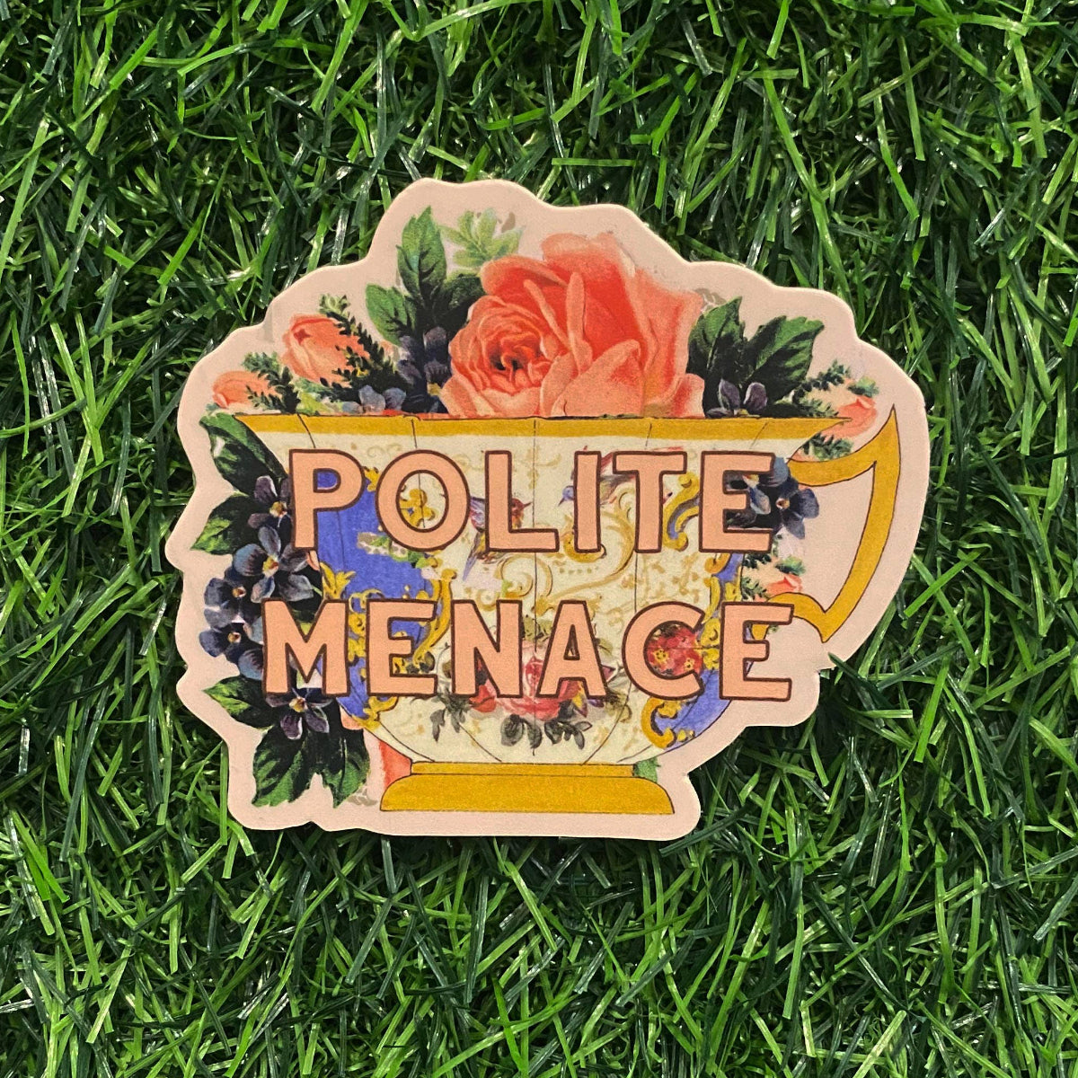 Polite Menace Teacup Vinyl Sticker