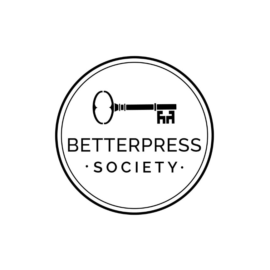 BetterPress Society | Jan-Jun 2026