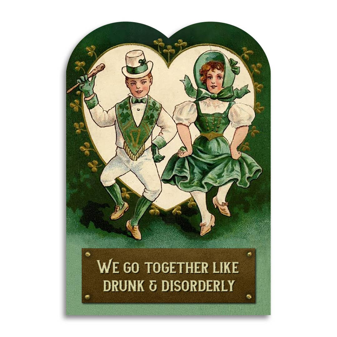 Drunk & Disorderly | St. Patrick's Day Greeting Card