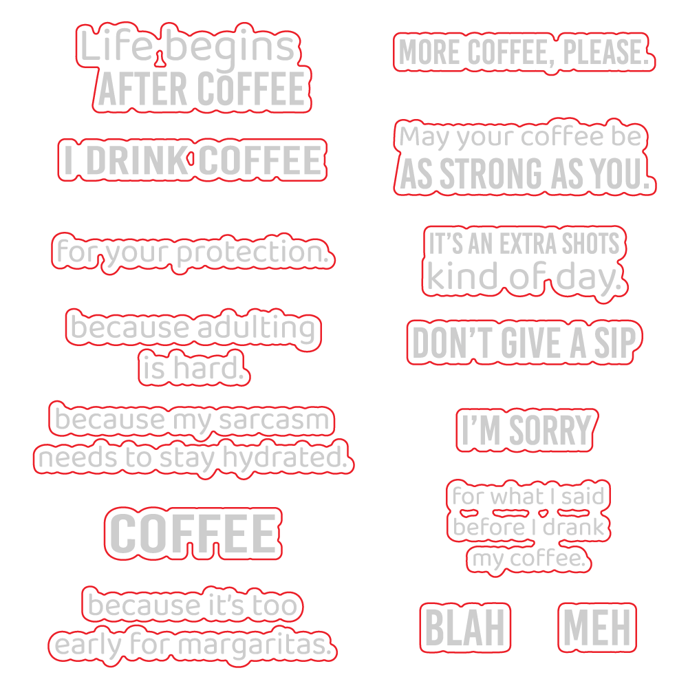 More Coffee Please Coordinating Die Set