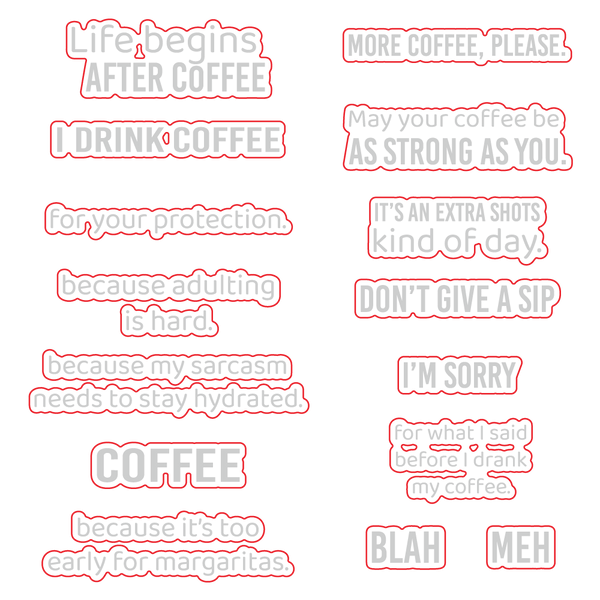 More Coffee Please Coordinating Die Set