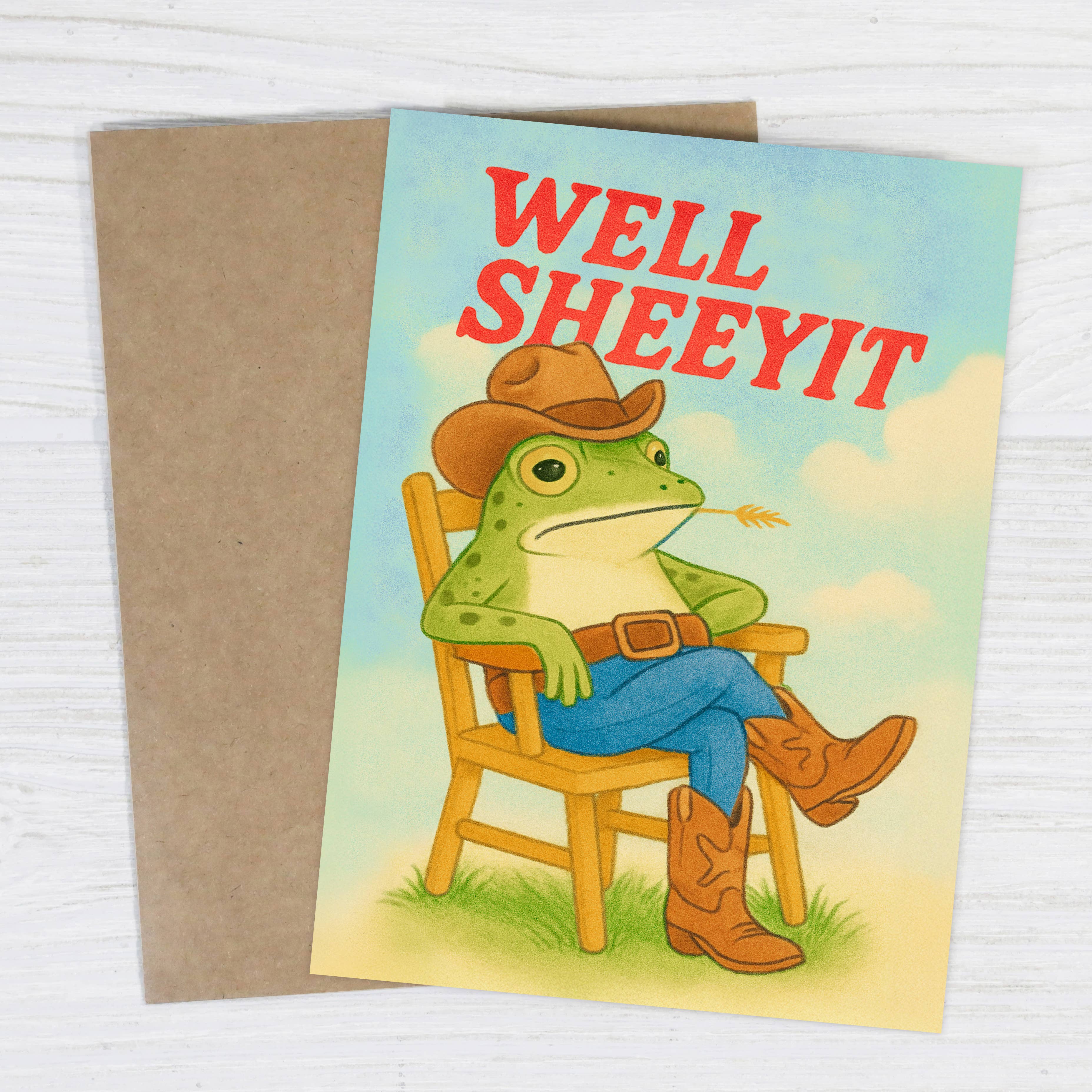 Well Sheeyit | Just Because Card