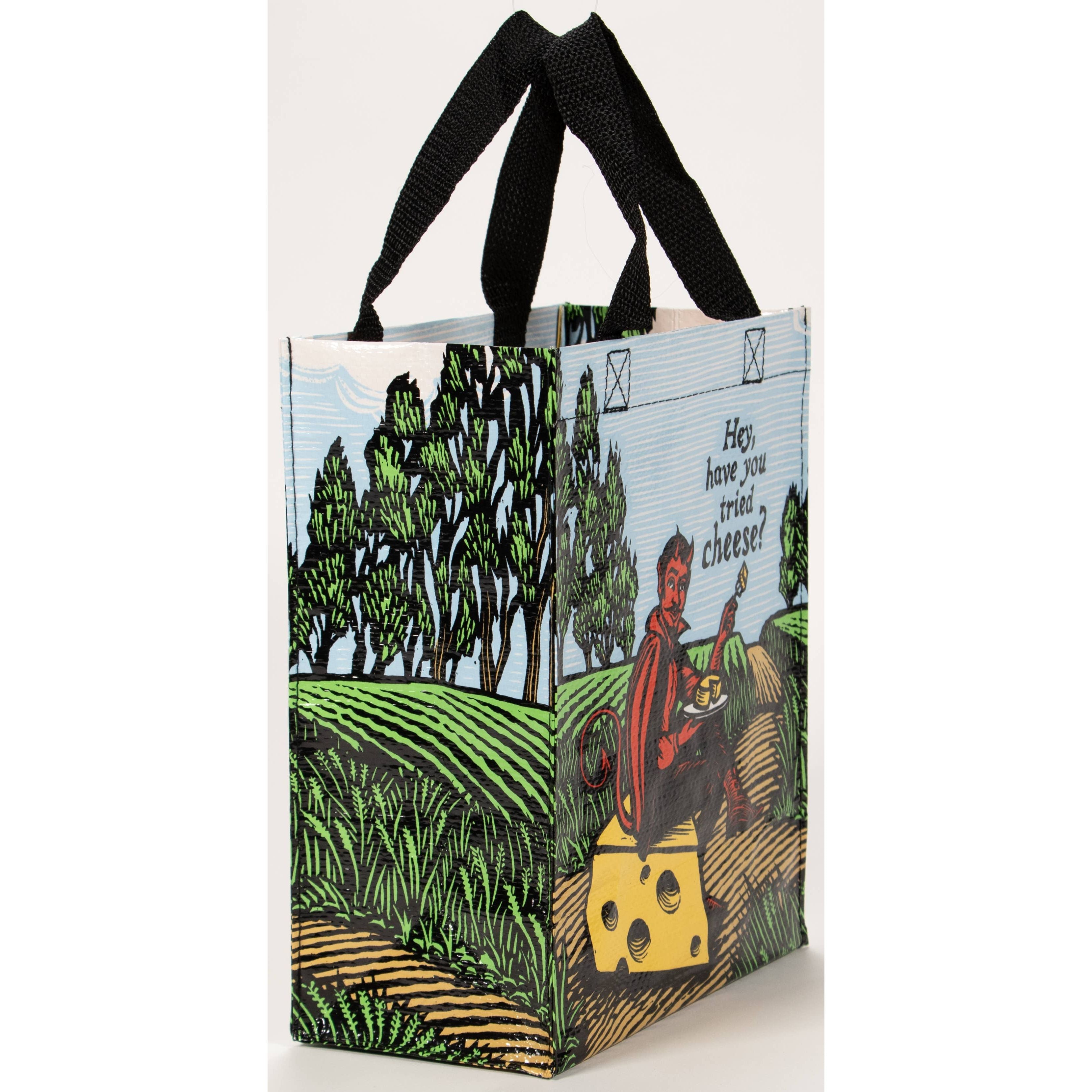Have You Tried Cheese Handy Tote