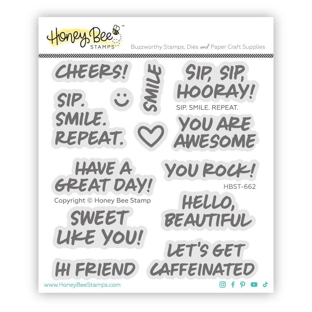 Sip. Smile. Repeat. 4x4 Clear Stamp Set