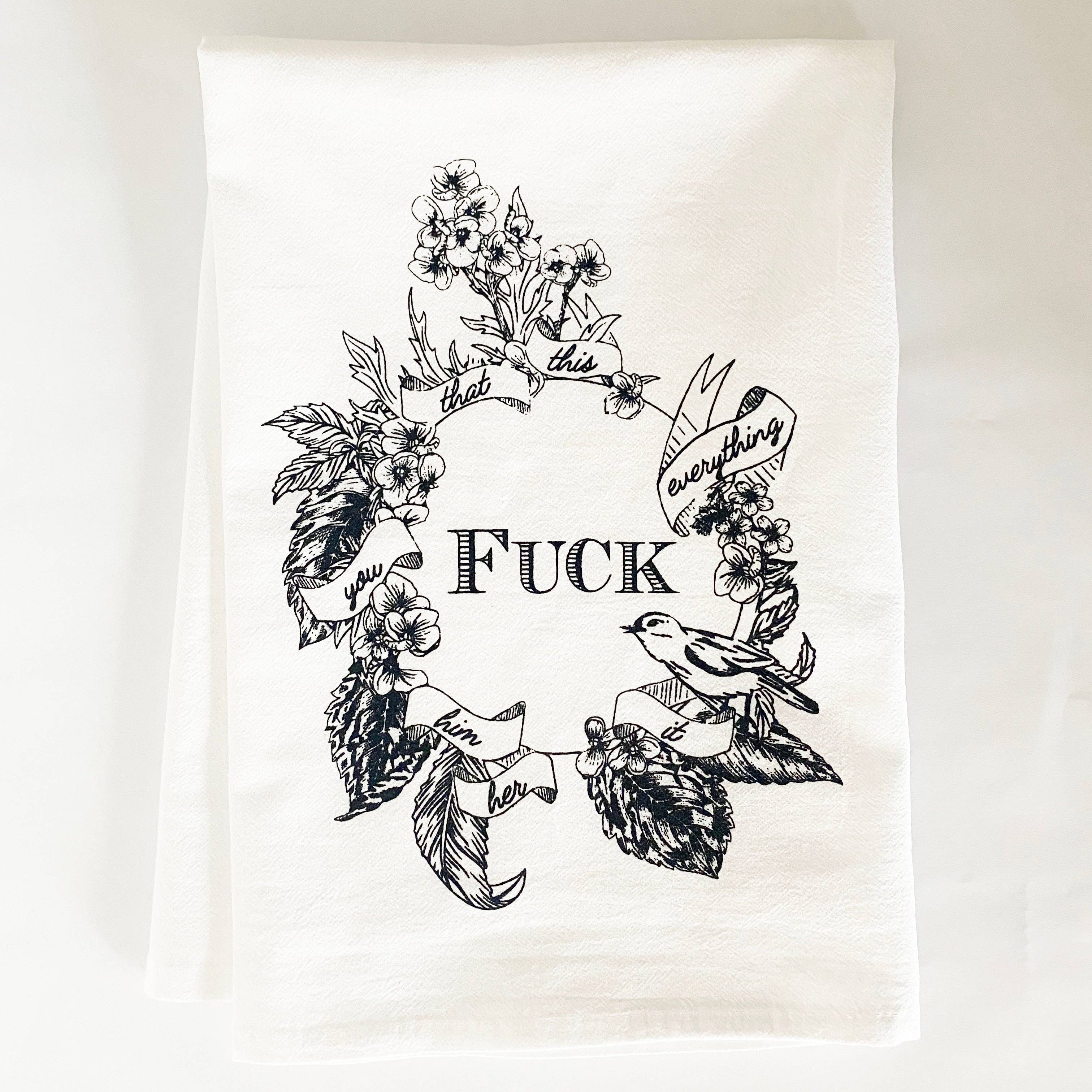 <CHECK STOCK> Black & White Floral F*ck Everything Kitchen Towel