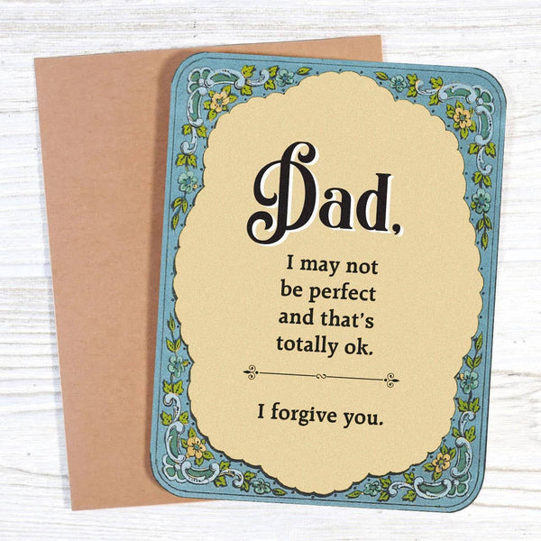 Dad, I'm Not Perfect, I Forgive You | Father's Day Card