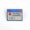 Task Failed Enamel Pin