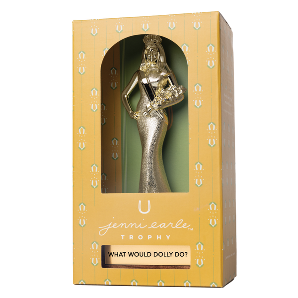 What Would Dolly Do? Trophy