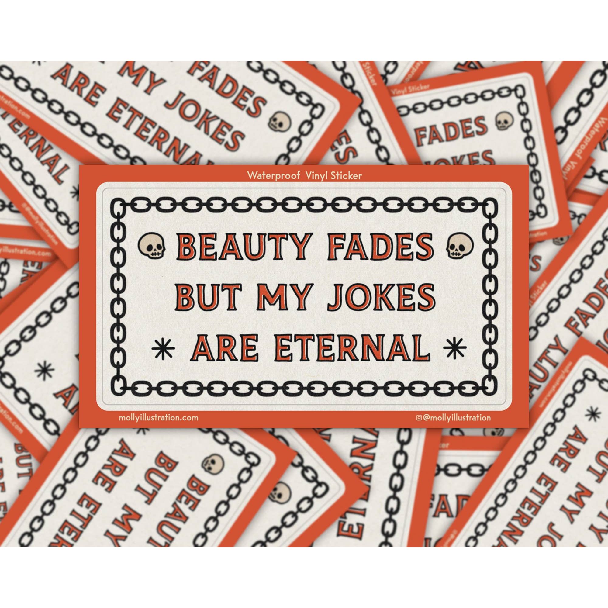 Beauty Fades Jokes Waterproof Vinyl Sticker