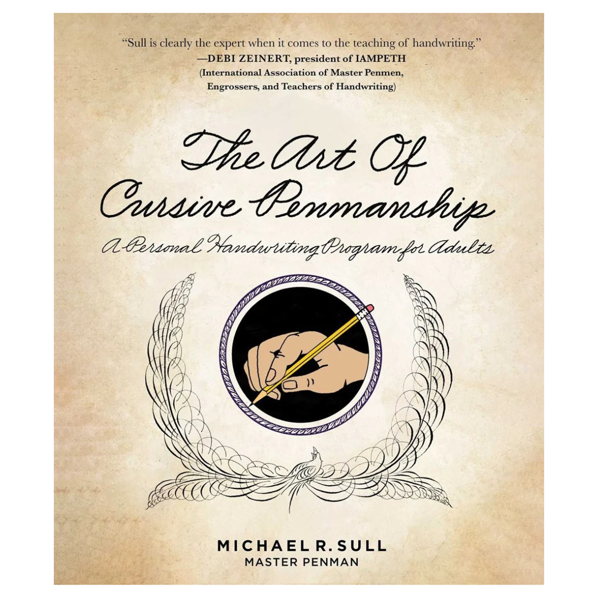 Art of Cursive Penmanship | Michael R. Sull
