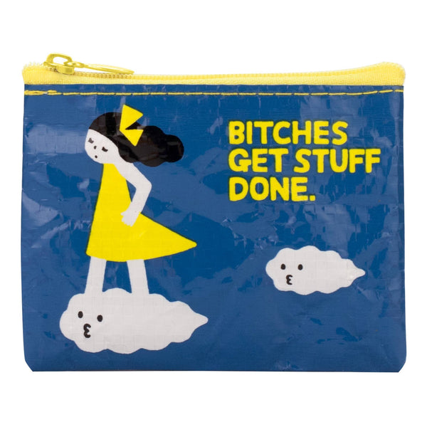 A blue zippered pouch featuring a cartoon illustration of a girl in a yellow dress standing on a cloud, with the text 'BITCHES GET STUFF DONE.' in yellow, and a small cloud face on the right.