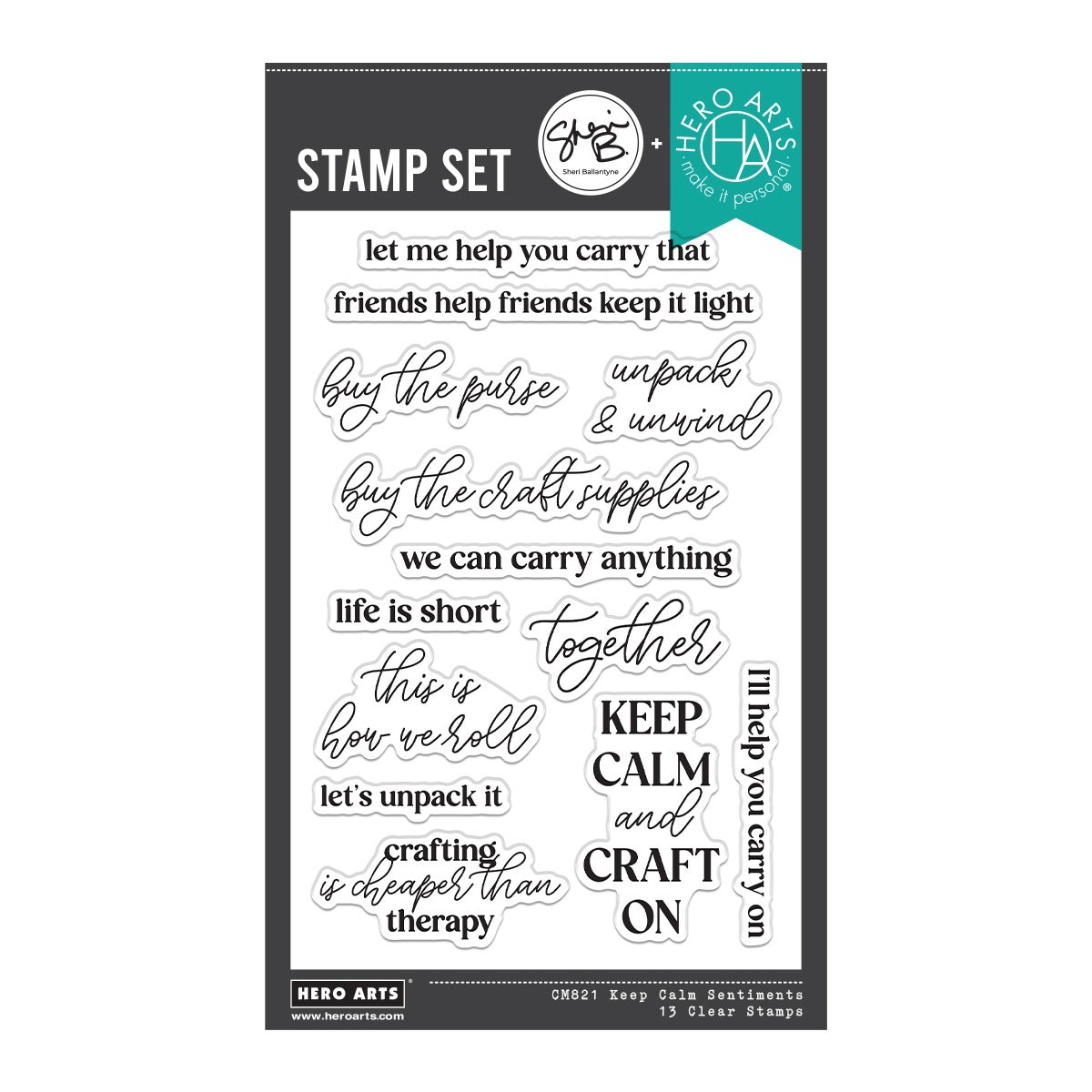 Keep Calm Sentiments Clear Stamp Set | Sheri Ballantyne