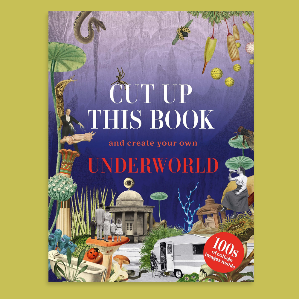 Cut Up This Book and Create Your Own Mysterious Underworld: 1,000 Unexpected Images for Collage Artists