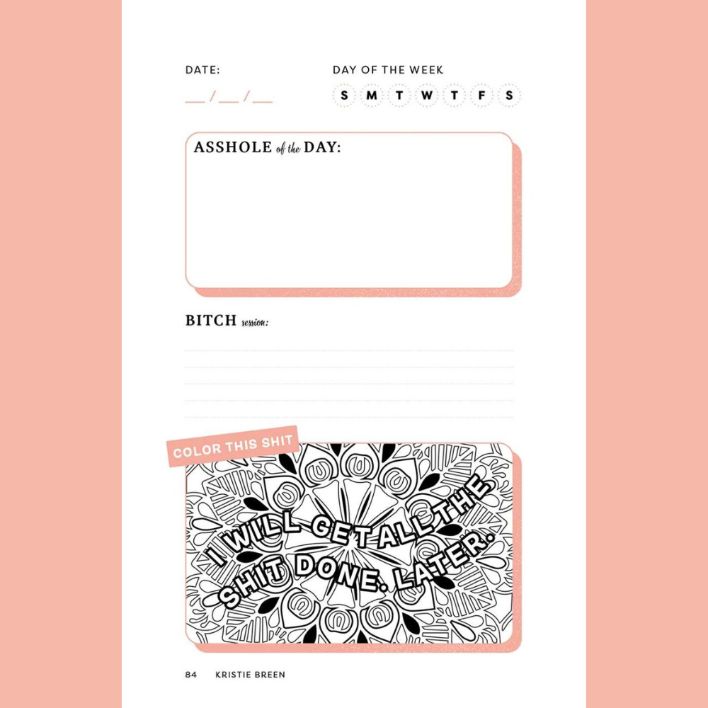 F*ck this Sh*tshow: A Gratitude Journal for Tired-Ass Women | Kristie Breen