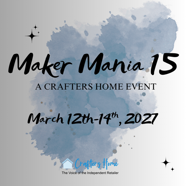 Maker Mania 15 (March 12-14)