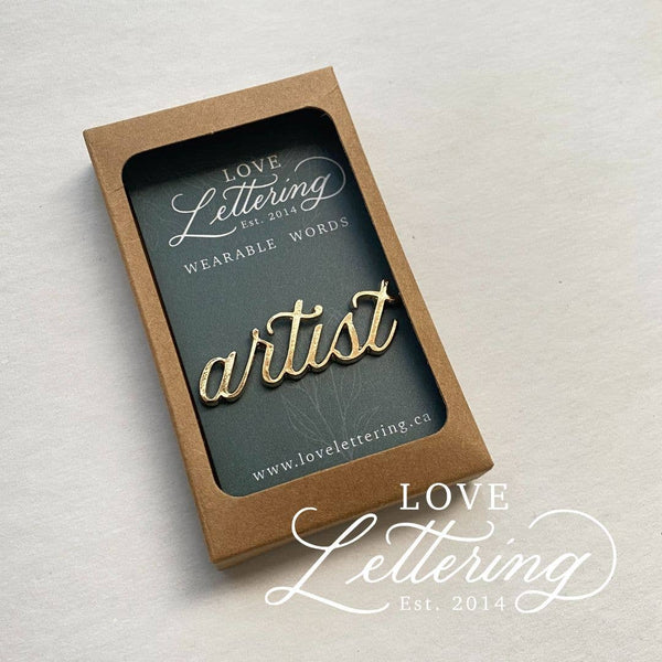 Artist Wearable Words Gold-Plated Calligraphy Pin