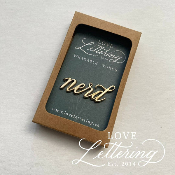 Nerd Wearable Words Gold-Plated Calligraphy Pin